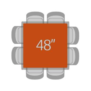 48" Square Table (seats 6-8)